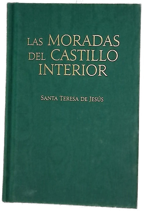 Las moradas del castillo interior