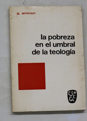 La pobreza en el umbral de la teologia
