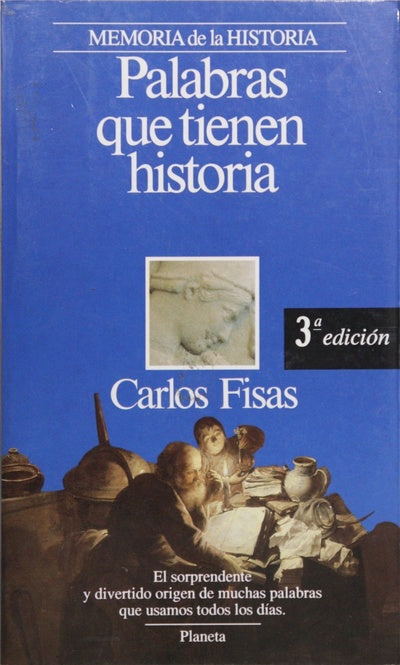 Palabras que tienen historia