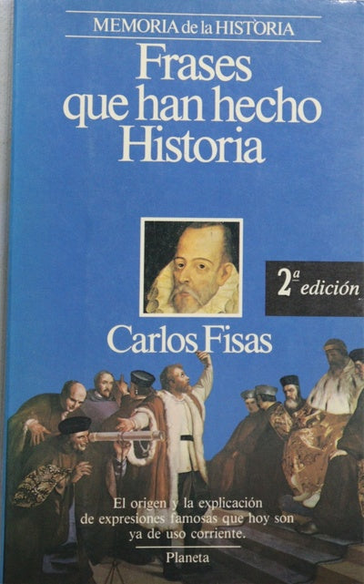 Frases que han hecho historia