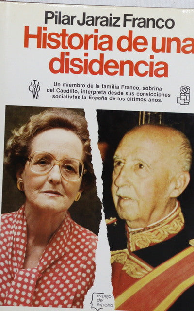 Historia de una disidencia