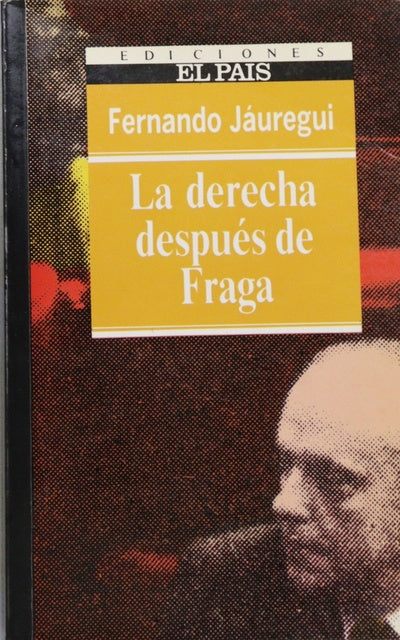La Derecha después de Fraga
