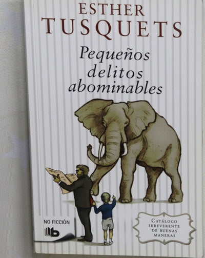 Pequeños delitos abominables