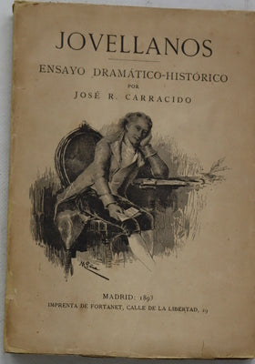 Jovellanos. Ensayo dramático-histórico