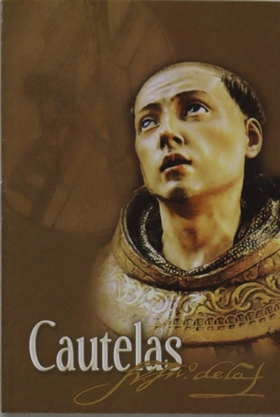 Cautelas ; Avisos a un religioso ; Grados de perfección