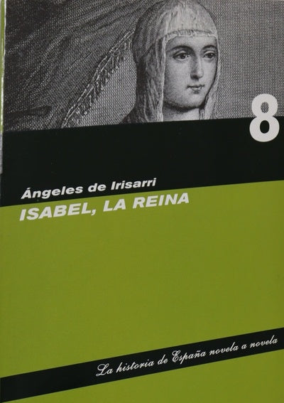 Isabel, la Reina