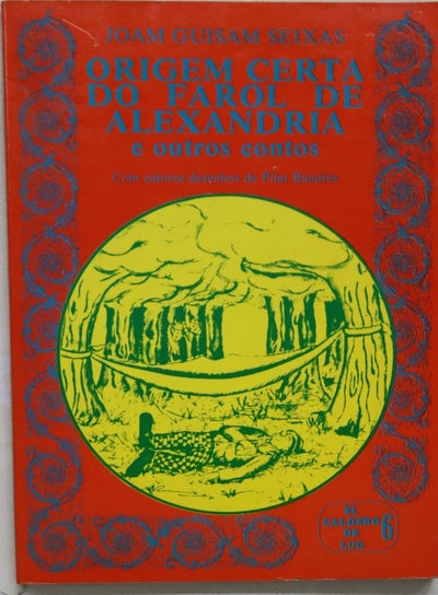 Origem certa do farol de Alexandria e outros contos