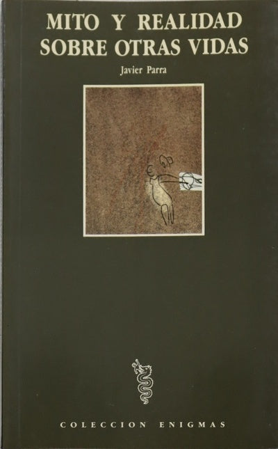 Mito y realidad sobre otras vidas