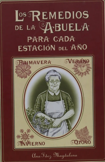 Los remedios de la abuela para cada estación del año