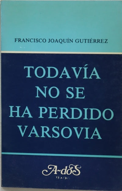 Todavía no se ha perdido Varsovia