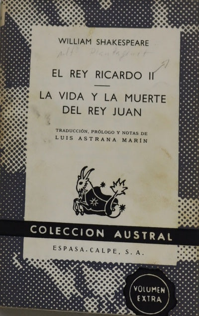 El rey Ricardo II la vida y la muerte del rey Juan