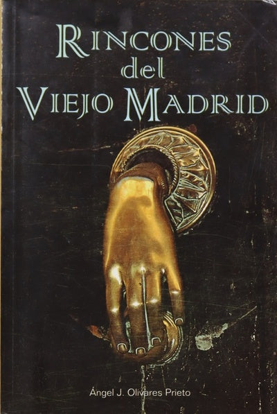 Rincones del viejo Madrid