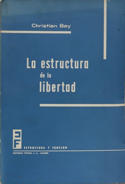 La estructura de la libertad