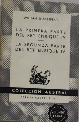 La primera parte del Rey Enrique IV La segunda parte del Rey Enrique IV