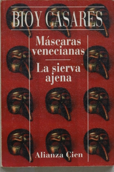 Máscaras venecianas La sierva ajena