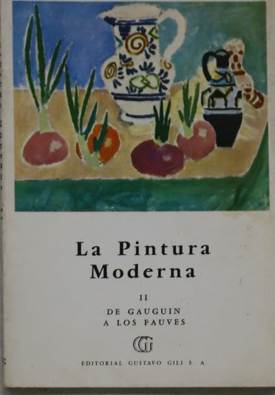 De Gauguin a los Fauves (v. II)