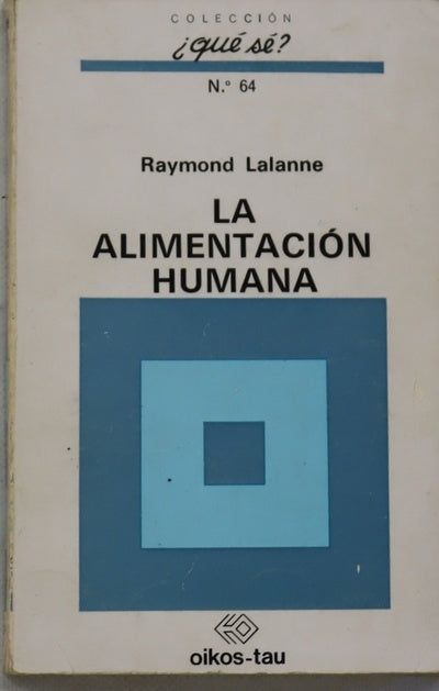 La alimentación humana