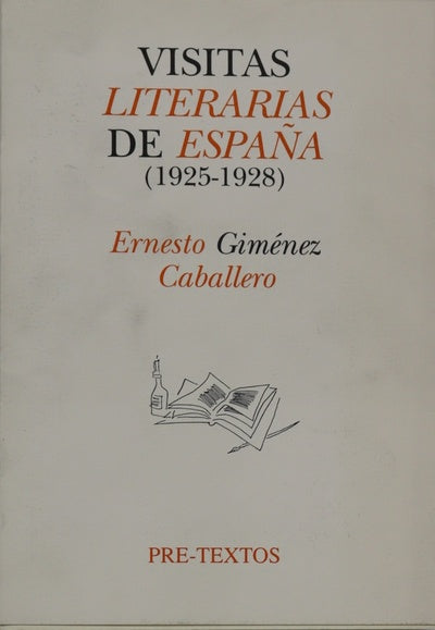 Visitas literarias de España (1925-1928)