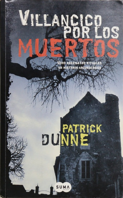 Villancico por los muertos unos asesinatos rituales, un misterio arqueológico