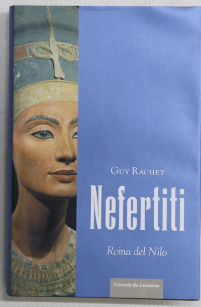 Nefertiti reina del Nilo