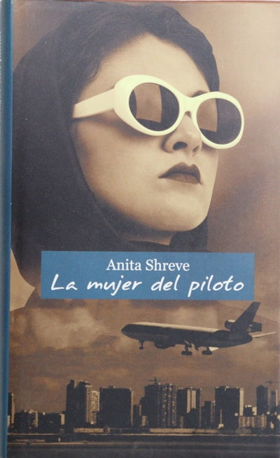 La mujer del piloto