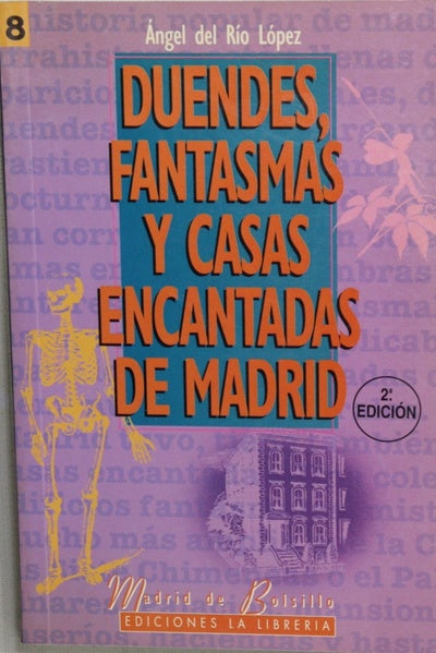 Duendes, fantasmas y casas encantadas de Madrid