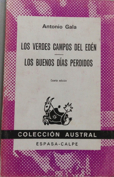 Los verdes campos del Edén Los buenos días perdidos