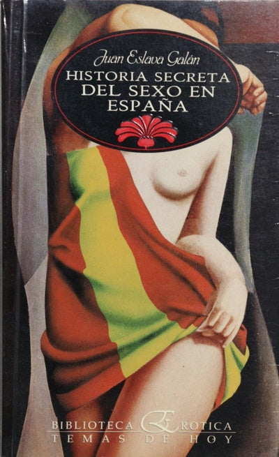 Historia secreta del sexo en España