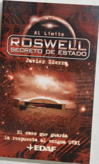 Roswell, secreto de estado el caso que guarda la respuesta al enigma OVNI