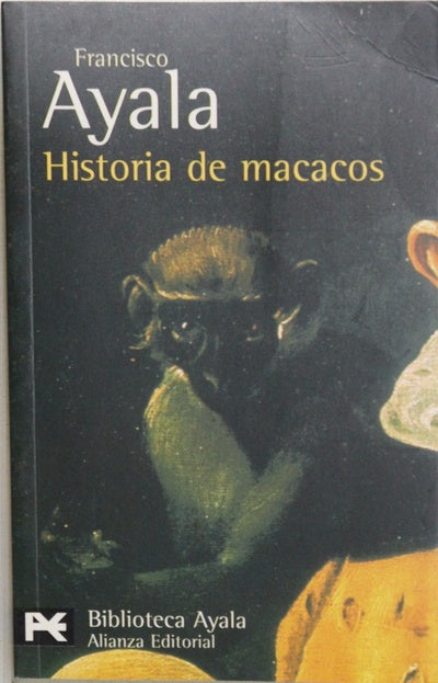 Historia de macacos y otros relatos