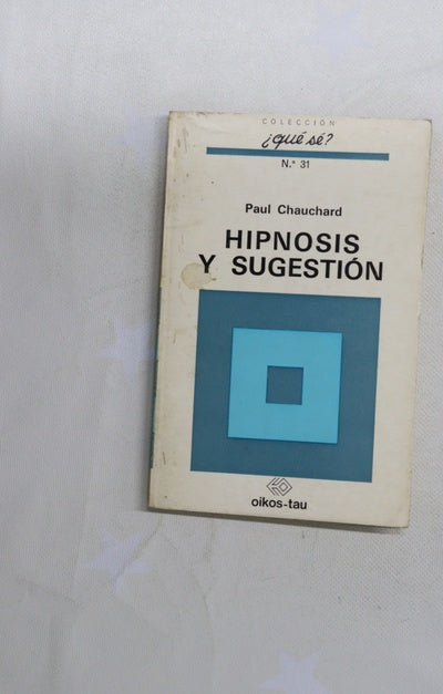 Hipnosis y sugestión