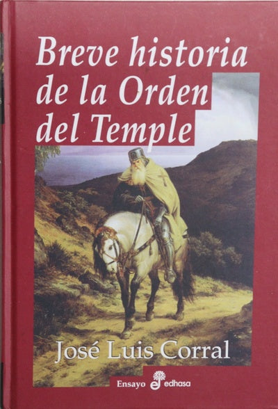Breve historia de la Orden del Temple
