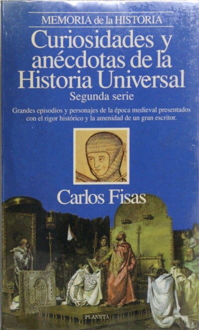 Curiosidades y anécdotas de la historia universal edad media