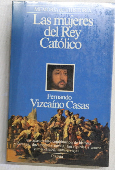 Las mujeres del Rey Católico