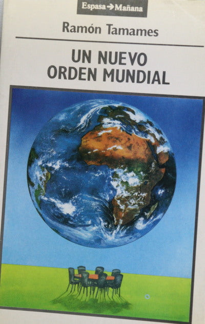 Un nuevo orden mundial la senda crítica de la razón y el gobierno de la humanidad