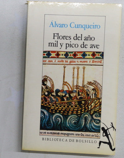 Flores del año mil y pico de ave Álvaro Cunqueiro