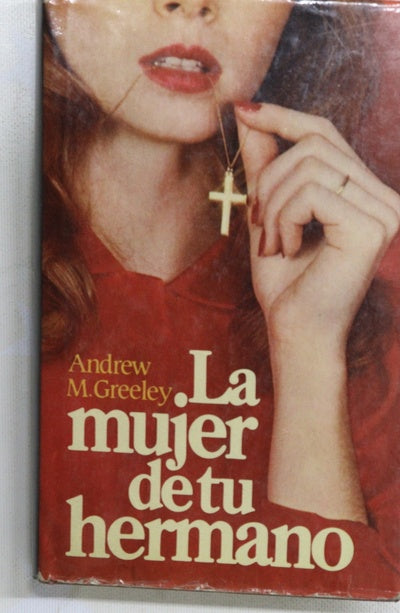 La mujer de tu hermano