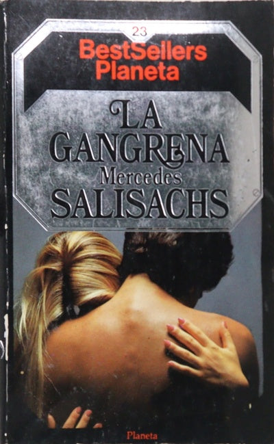 La gangrena