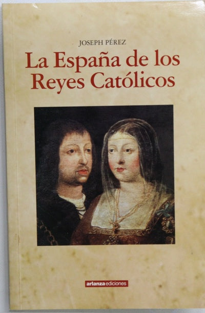 La España de los Reyes Católicos