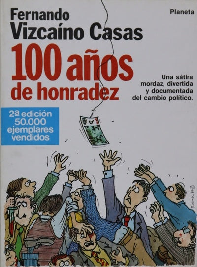 100 años de honradez