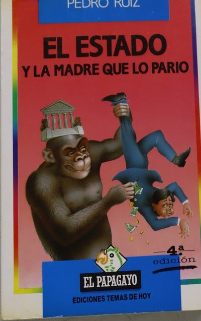 El estado y la madre que lo parió