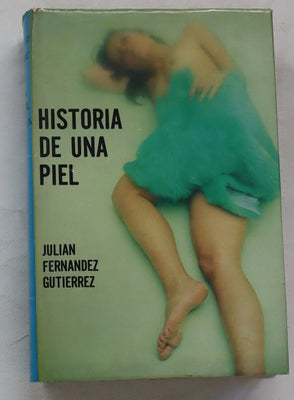 Historia de una piel