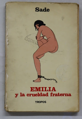 Emilia y la crueldad fraterna