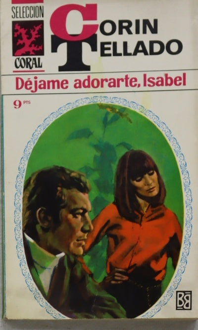 Déjame adorarte, Isabel