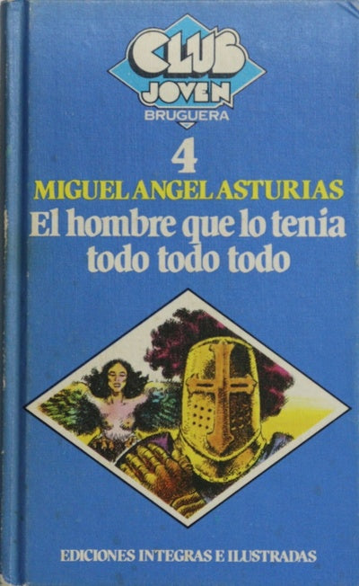 El hombre que lo tenia todo todo todo