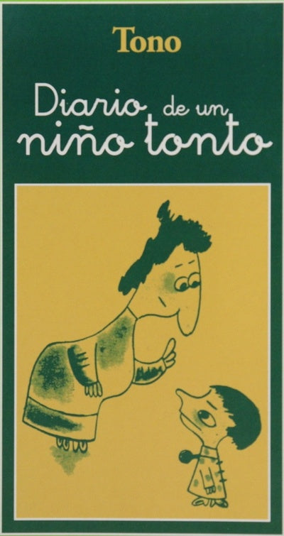 Diario de un niño tonto