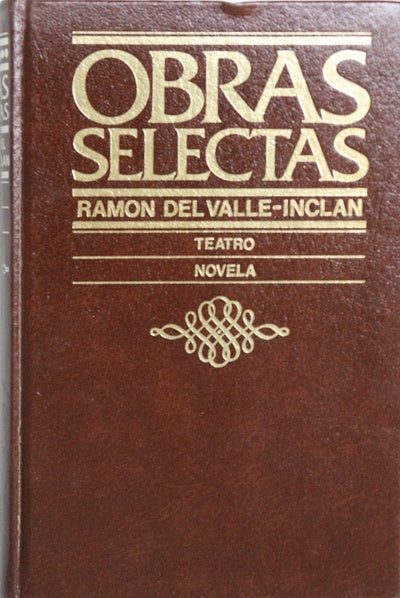 Romance de lobos La marquesa Rosalinda ; Luces de Bohemia ; Flor de santidad ; Sonata de estío ; Baza de espadas