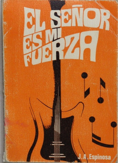 El Señor es mi fuerza