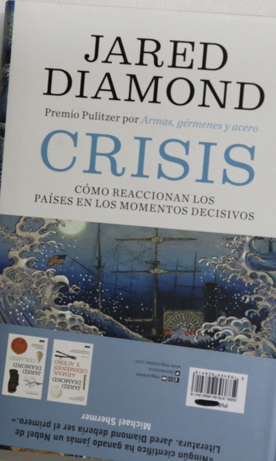 Crisis : cómo reaccionan los países en los momentos decisivos