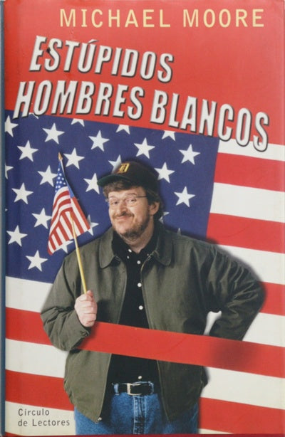 Estúpidos hombres blancos